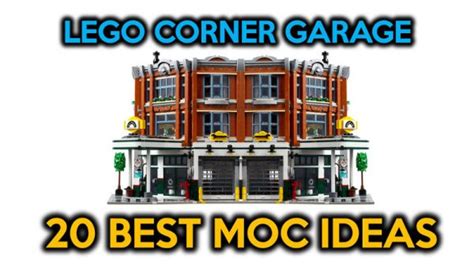 20 Best MOC Ideas for the LEGO Corner Garage 10264