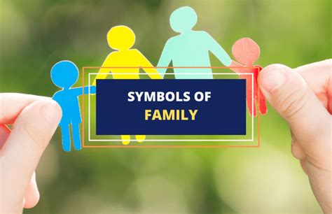 12 Powerful Symbols of Family and What They Mean