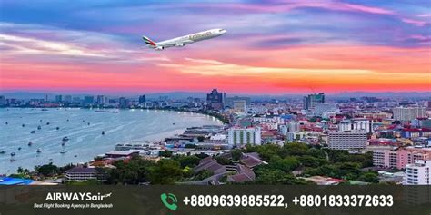 Dhaka to Pattaya Flight | Air Ticket Booking, Flight Schedules