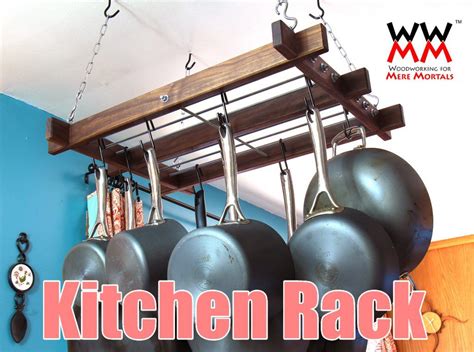 Hanging Pot Rack – Turn Your Kitchen Into A Foodie's Haven! | Woodworking for Mere Mortals ...