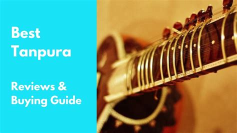 Best Tanpura Review In 2020 | Sharpens