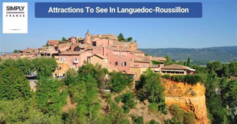 Languedoc-Roussillon: A Guide - Simply France