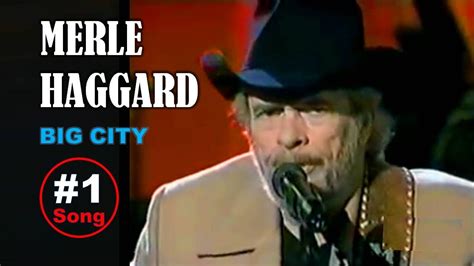 MERLE HAGGARD - Big City - YouTube