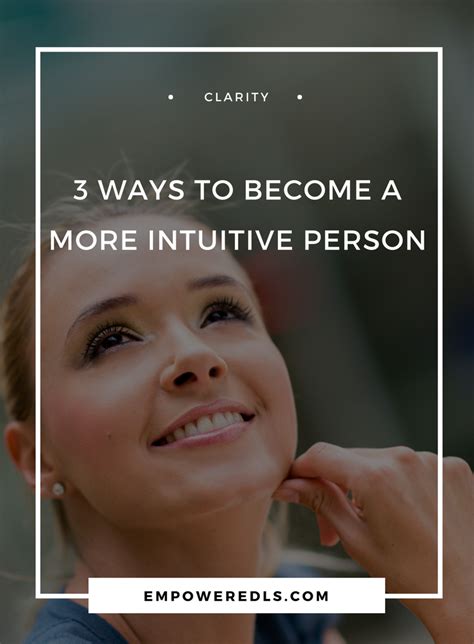 3 Ways To Become A More Intuitive Person (& Why It Will Make Your Life ...