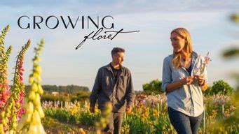 Growing Floret (2022) - HBO Max | Flixable