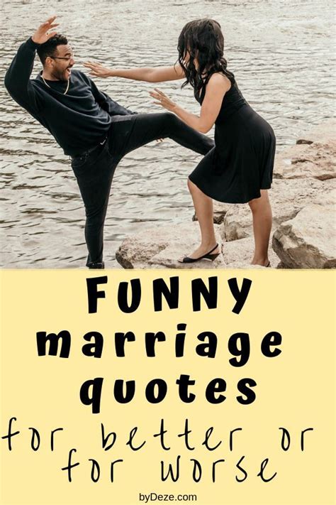 65 Funny Quotes About Marriage That Every Couple Will Understand - byDeze | Wedding quotes funny ...