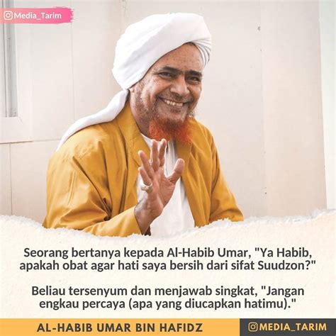 Quotes By Habib Umar Bin Hafiz - Quotes for Mee