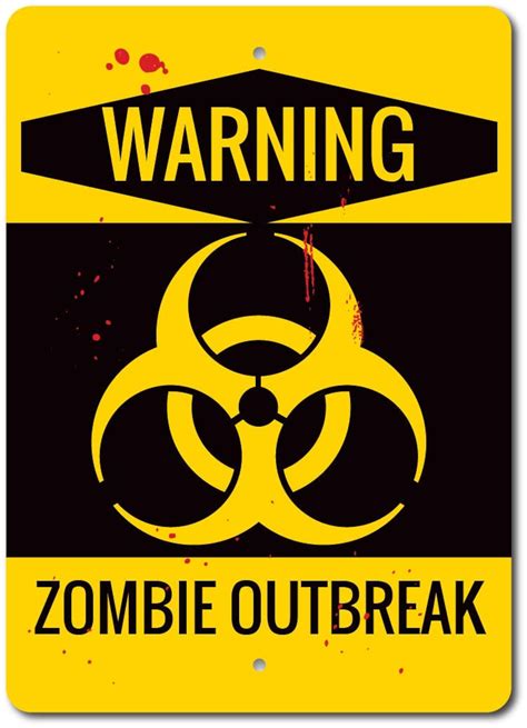 Zombie Outbreak Sign Warning Zombie Sign Zombie Decor | Etsy