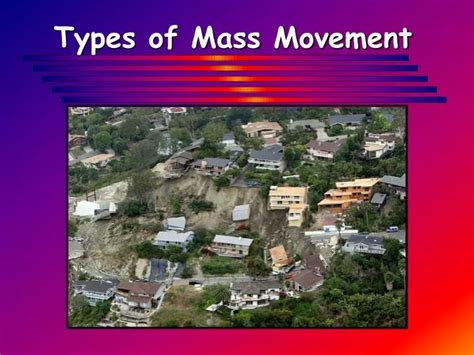 PPT - Types of Mass Movement PowerPoint Presentation, free download - ID:5931861