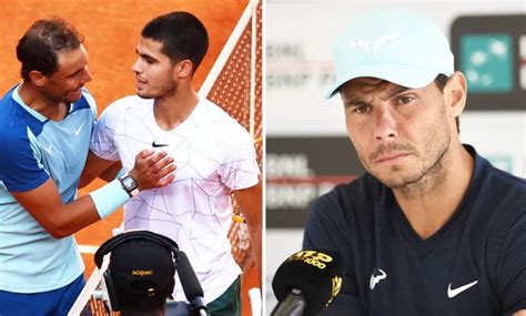 ‘Cannot do it’: Rafa Nadal hits out over Carlos Alcaraz comparison – My ...