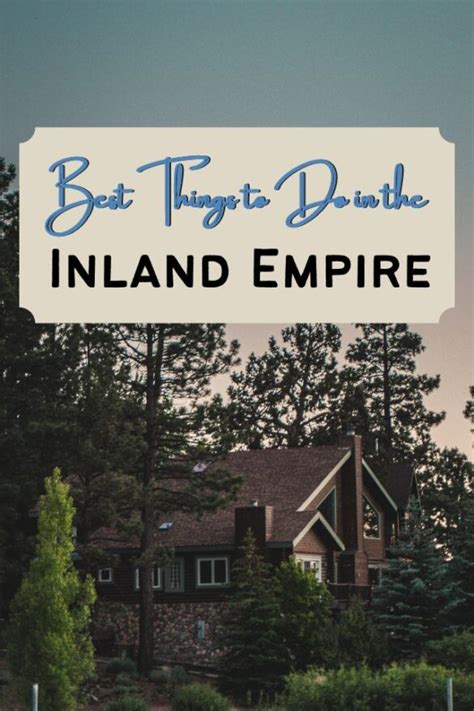 Best Things to Do in the Inland Empire: 12 Must-See Attractions