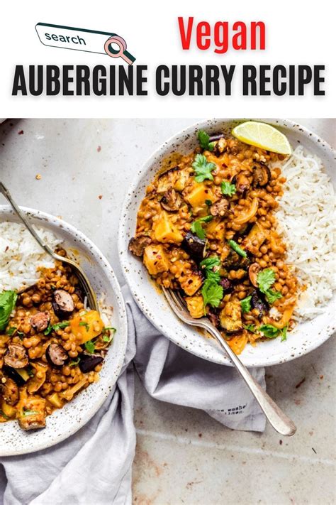 Creamy Aubergine Curry with Mushrooms & Lentils - Sandhya's Kitchen | Recipe in 2021 | Curry ...