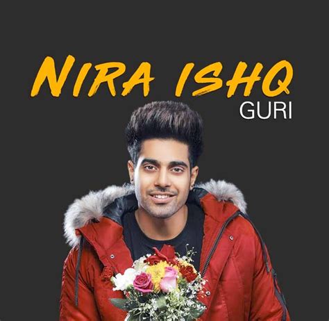 Nira Ishq- Guri (official song) free download link And lyrics available ...