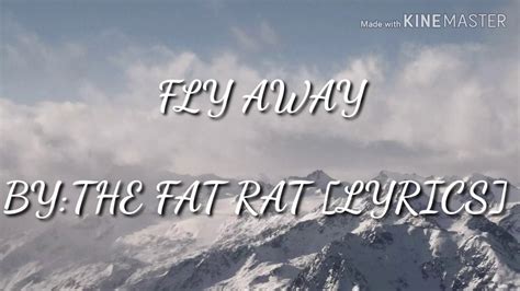 FLY AWAY - THE FAT RAT [LYRICS] - YouTube