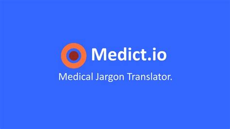 Medict - Medical Jargon Translator | PPT