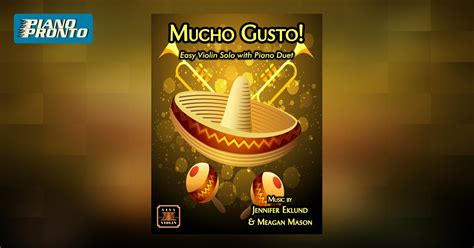 Mucho Gusto | Piano Pronto Publishing