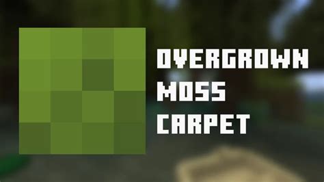 Overgrown Moss Carpet Minecraft Texture Pack