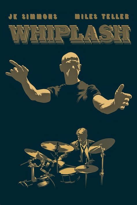 Whiplash (2014) Film Poster | Film poster design, Movie poster art, Whiplash movie