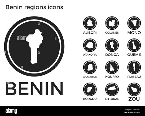 Benin regions icons. Black round logos with country regions maps and titles. Vector illustration ...