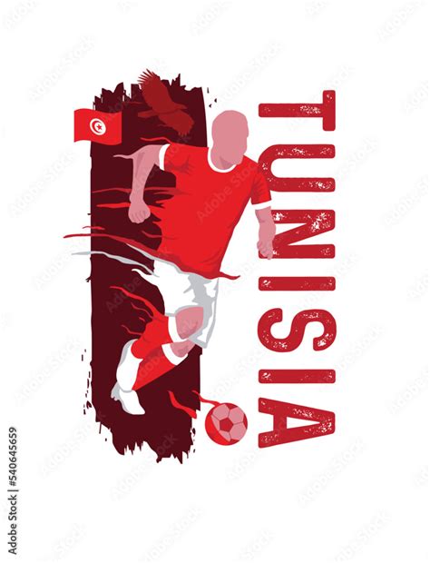 VECTORS. Editable poster for the Tunisia football team, soccer player ...