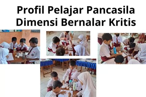 Profil Pelajar Pancasila: Dimensi Berfikir Kritis Memiliki Kemampuan ...