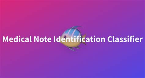 Medical Note Identification Classifier - a Hugging Face Space by prithivMLmods