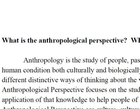 What is the anthropological perspective? Why is it important?