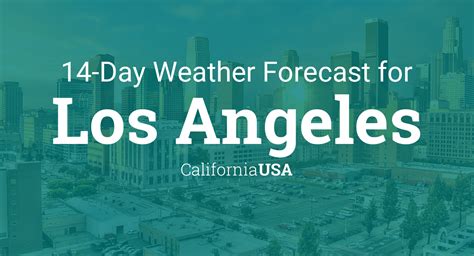 Los Angeles, California, USA 14 day weather forecast