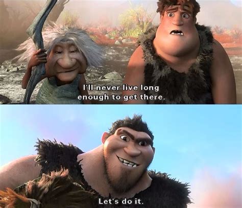 Must Know The Croods Quotes About Tomorrow References