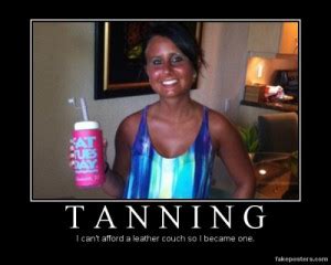 Tanning Quotes Slogans. QuotesGram