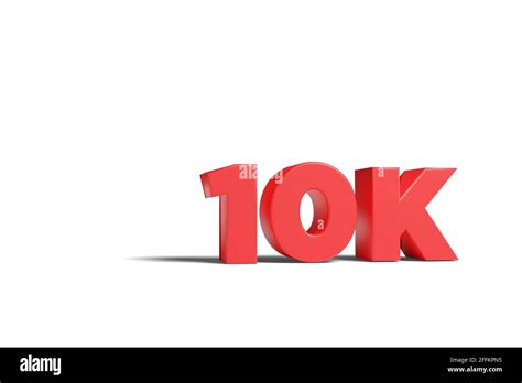 Red word 10k in three dimensions isolated on white background. 3d ...