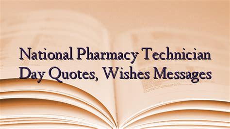 National Pharmacy Technician Day Quotes, Wishes Messages - TechNewzTOP