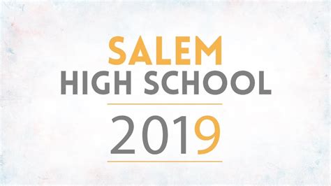 Salem HS Graduation - Class of 2019 - YouTube