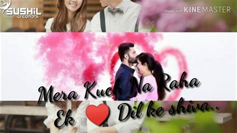 || Romantic Whatsapp status || || Hindi songs || Teri Nazron Ne kutch Aisa jaadoo kiya || - YouTube