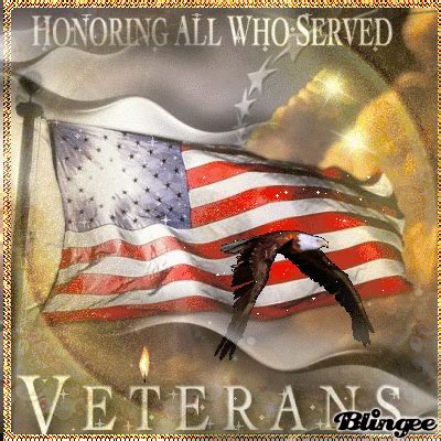 In Honor of Veterans Day Picture #136133110 | Blingee.com