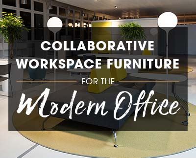 Collaborative Workspace Furniture for the Modern Office | 2020 Office