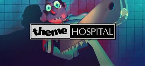 Theme Hospital Game iOS Latest Version Free Download - Sierra Game