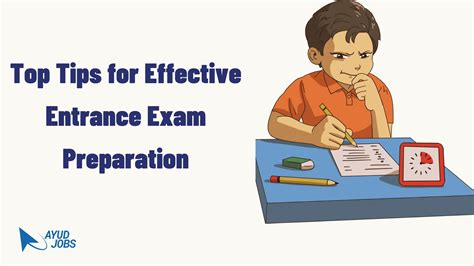 Top Tips for Effective Entrance Exam Preparation - Ayud Jobs Blog