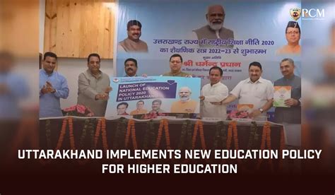 Uttarakhand Implements New Education Policy for higher education - RCM