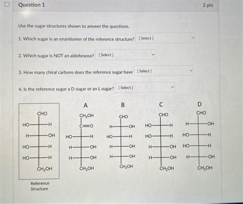 Solved Use the sugar structures shown to answer the | Chegg.com