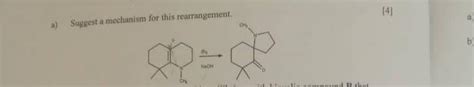 147 a) Suggest a mechanism for this rearrangement. | Chegg.com