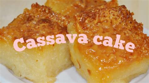 HOW TO MAKE CASSAVA CAKE | Holiday Recipe - YouTube