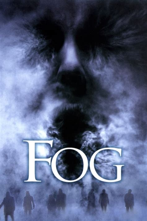 The Fog (2005) — The Movie Database (TMDb)