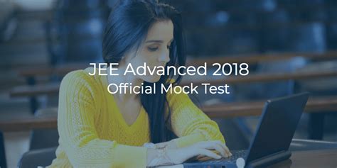 JEE Advanced 2018: Official Mock Test Help Videos | College Pravesh