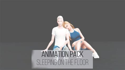 Animation pack sims 4 | Sleeping on the floor - YouTube