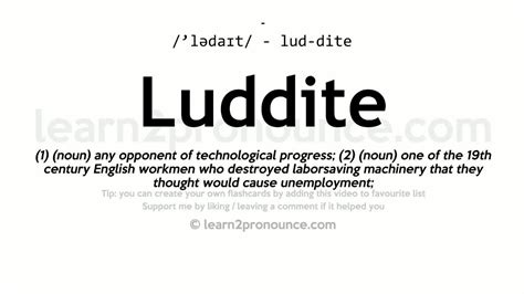 Pronunciation of Luddite | Definition of Luddite - YouTube