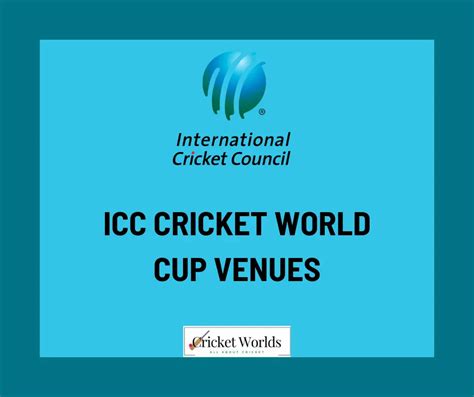 ICC Cricket world Cup 2023 Venues - Cricket Worlds