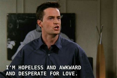 Pin by Emily Iris Degn on friends TV show. | Chandler bing quotes, Friends quotes, Mood quotes