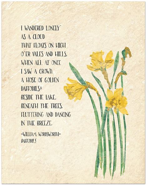 Golden Daffodils - William Wordsworth Inspirational Literary Quote from Daffodils. Fine Art ...