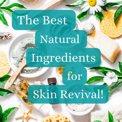 Revive Your Skin with These Natural Ingredients! - Christine Byer Esthetics